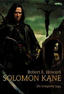 SOLOMON KANE - DIE KOMPLETTE SAGA PDF