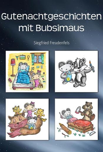 Gutenachtgeschichten mit Bubsimaus PDF