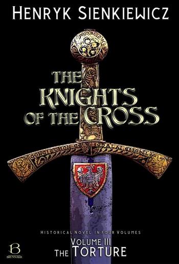 The Knights of the Cross. Volume III PDF