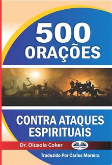 500 Orações Contra Ataques Espirituais PDF