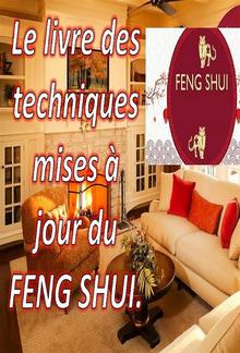 Le Livre des Techniques Mises à Jour du Feng Shui PDF