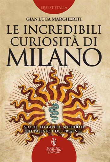 Le incredibili curiosità di Milano PDF