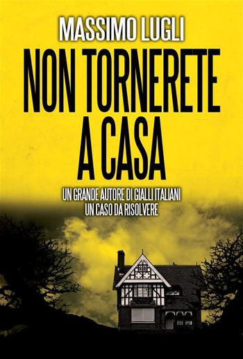 Non tornerete a casa PDF