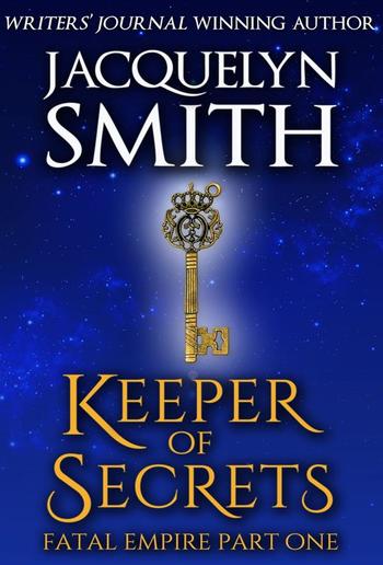 Keeper of Secrets: Fatal Empire Part One PDF