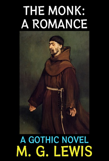 The Monk: A Romance PDF