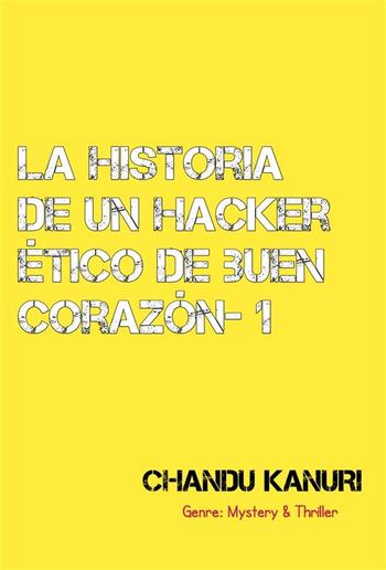 La historia de un hacker ético de buen corazón-1 PDF