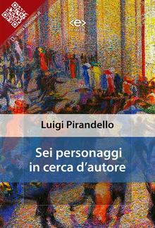 Sei personaggi in cerca d'autore PDF