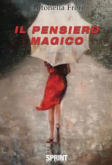 Il pensiero magico PDF