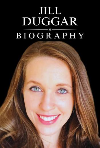 Jill Duggar Biography PDF