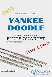 Yankee Doodle - Easy Flute Quartet (score & parts) PDF