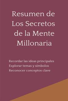 Resumen de Los Secretos de la Mente Millonaria PDF