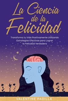 La Ciencia de la Felicidad PDF