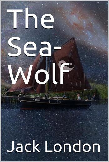 The Sea-Wolf PDF