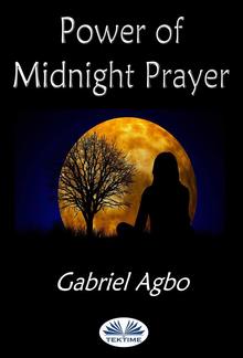 Power Of Midnight Prayer PDF