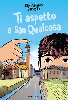 Ti aspetto a San Qualcosa PDF