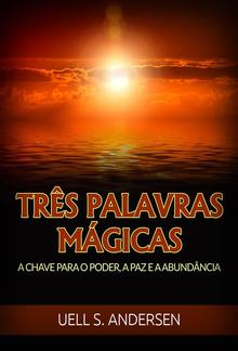 Três Palavras Mágicas (Traduzido) PDF