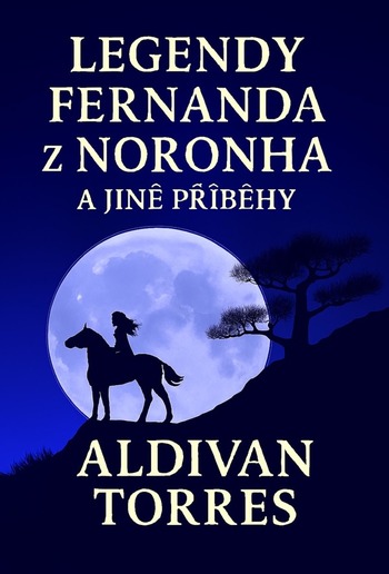 Legendy Fernanda z Noronha a Jiné Příběhy PDF