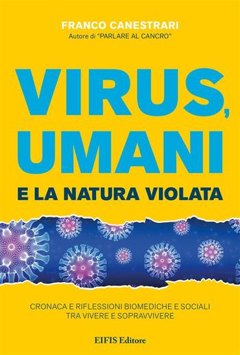 Virus Umani e la Natura Violata PDF