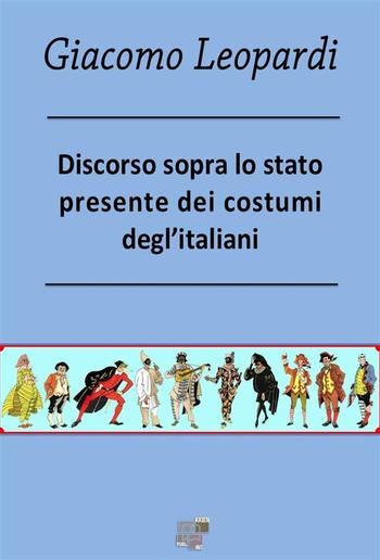 Discorso sopra lo stato presente dei costumi degl’Italiani PDF