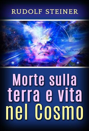 Morte sulla Terra e vita nel Cosmo PDF