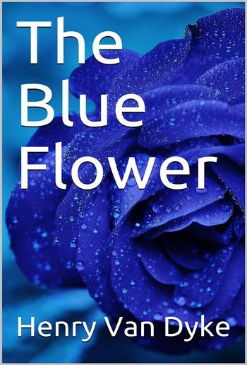 The Blue Flower PDF