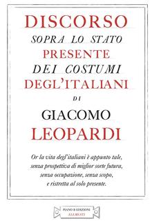 Discorso sopra lo stato presente dei costumi degl’italiani PDF