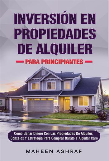 Inversión De Propiedades De Alquiler Para Principiantes PDF