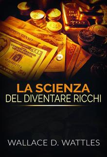 La Scienza del diventare ricchi (Traduzione: David De Angelis) PDF