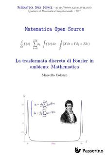 La trasformata discreta di Fourier in ambiente Mathematica PDF