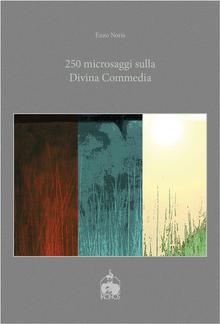 250 microsaggi sulla Divina Commedia PDF