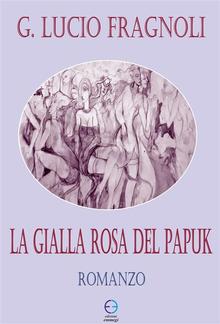 La gialla rosa del Papuk PDF