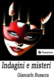 Indagini e misteri PDF