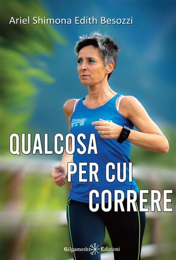 Qualcosa per cui correre PDF