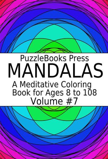 PuzzleBooks Press Mandalas - Volume 7 PDF