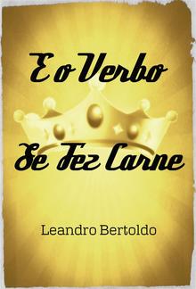 E o Verbo Se Fez Carne PDF