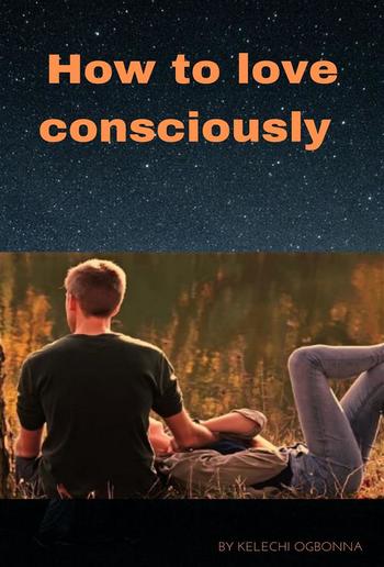How to love consciously PDF