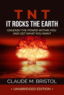T.N.T. It Rocks The Earth (Unabridged Edition) PDF
