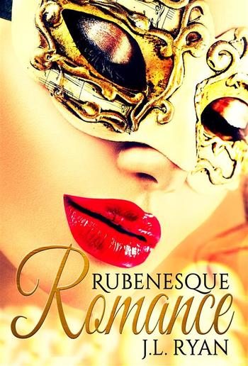 Rubenesque Romance (omnibus edition) PDF