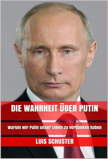 Die Wahrheit über Putin PDF