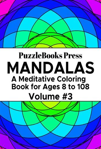 PuzzleBooks Press Mandalas - Volume 3 PDF