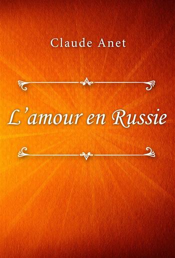 L’amour en Russie PDF