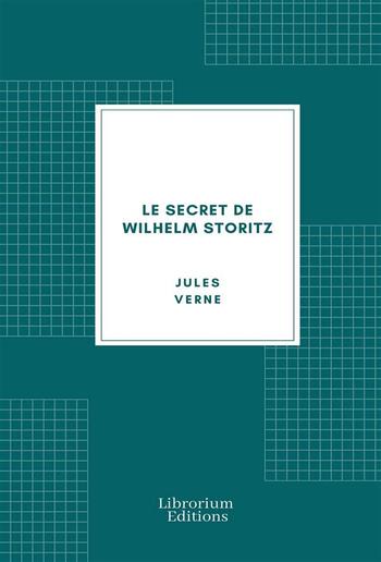 Le secret de Wilhelm Storitz PDF