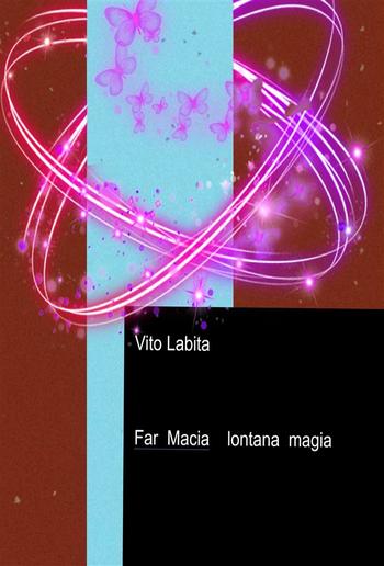 Far Macia lontana magia PDF