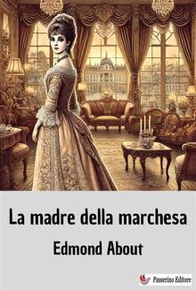 La madre della marchesa PDF