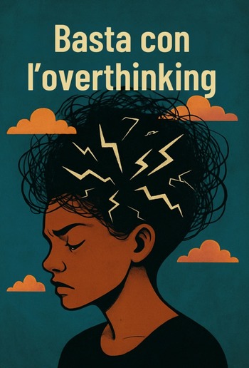 Basta con l’overthinking PDF