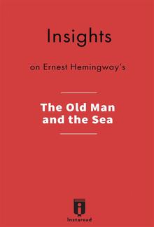 Insights on Ernest Hemingway's The Old Man and the Sea PDF