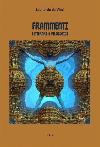 Frammenti letterari e filosofici PDF