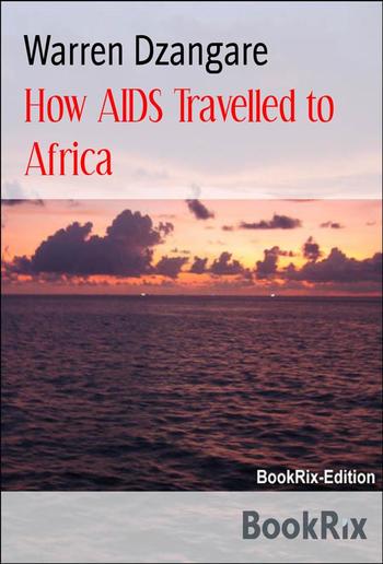 How AIDS Travelled to Africa PDF