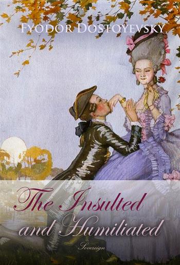 The Insulted and Humiliated PDF