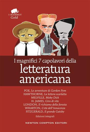 I magnifici 7 capolavori della letteratura americana PDF